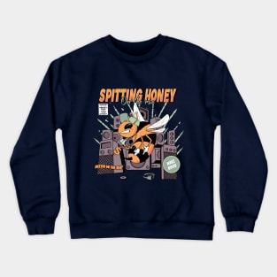 Spitting Honey On The Mic Crewneck Sweatshirt